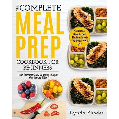 Meal Prep - by  Lynda Rhodes (Paperback)