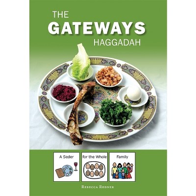 Gateways Haggadah: A Seder for the Whole Family - by  Behrman House (Paperback)