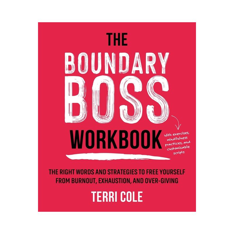 The Boundary Boss Workbook - by  Terri Cole (Paperback), 1 of 2