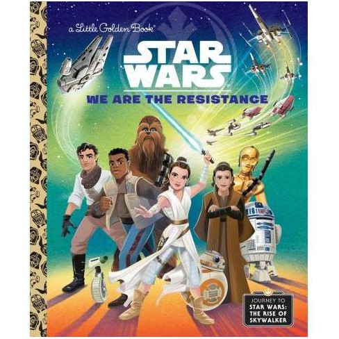 We Are The Resistance Star Wars Little Golden Book By Elizabeth Schaefer Hardcover Target