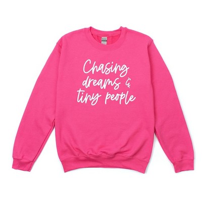 Simply Sage Market Women's Graphic Sweatshirt Chasing Dreams and Tiny People