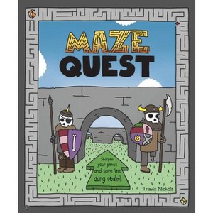 Maze Quest - by  Travis Nichols (Paperback) - 1 of 1