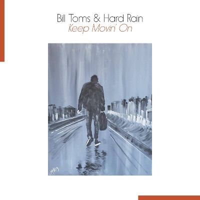 Toms Bill - Keep Movin' On (Vinyl)