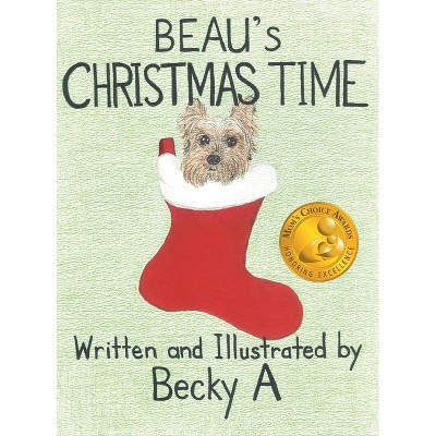 Beau's Christmas Time - Large Print by  Becky A (Hardcover)