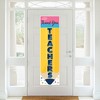 Big Dot of Happiness Thank You Teachers - Teacher Appreciation Front Door Decoration - Vertical Banner - 2 of 4