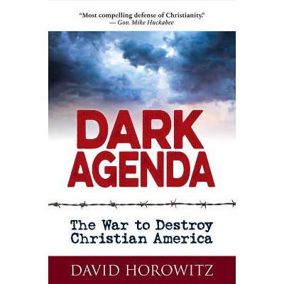 Dark Agenda - by  David Horowitz (Hardcover)