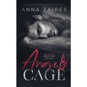 Angel's Cage - by  Anna Zaires & Dima Zales (Paperback) - 1 of 1