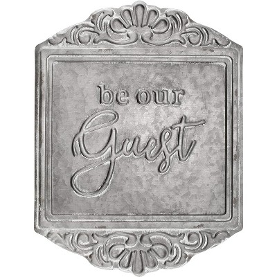 AuldHome Design Galvanized Steel Rustic Sign: Be Our Guest; 15 x 11.5 Inch Farmhouse Decorative Wall Decor for Home or Guest Room