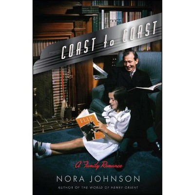Coast to Coast - by  Nora Johnson (Paperback)