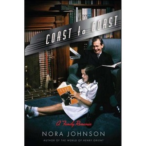 Coast to Coast - by  Nora Johnson (Paperback) - 1 of 1