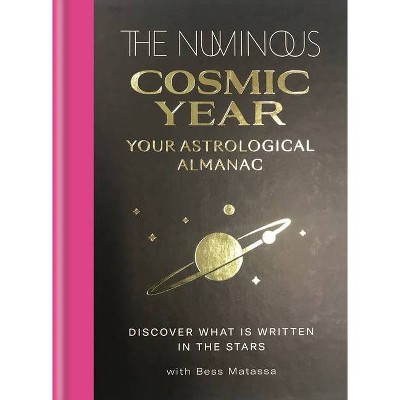 The Numinous Cosmic Year - (Hardcover)