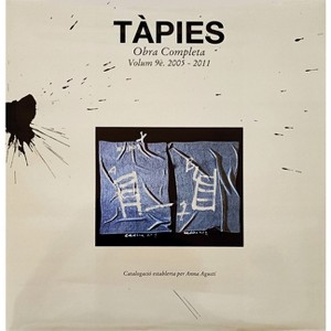 Tàpies: Complete Works Volume IX - (Hardcover) - 1 of 1