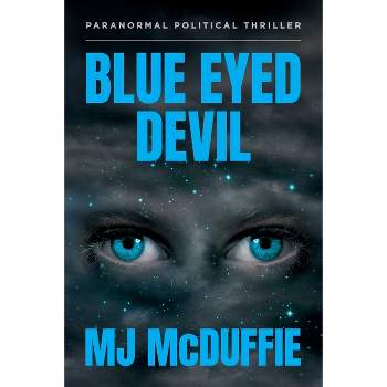 Blue Eyed Devil - by Mj McDuffie