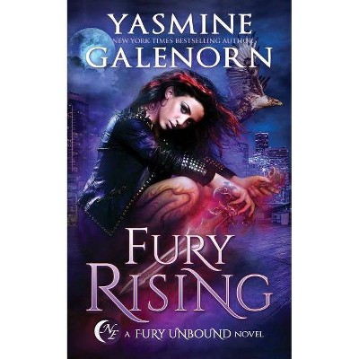 Fury Rising - by  Yasmine Galenorn (Paperback)