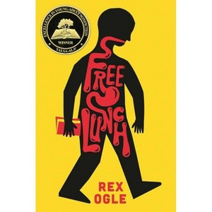 Free Lunch - by  Rex Ogle (Hardcover) - 1 of 1