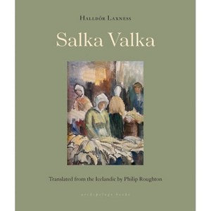 Salka Valka - by  Halldor Laxness (Paperback) - 1 of 1