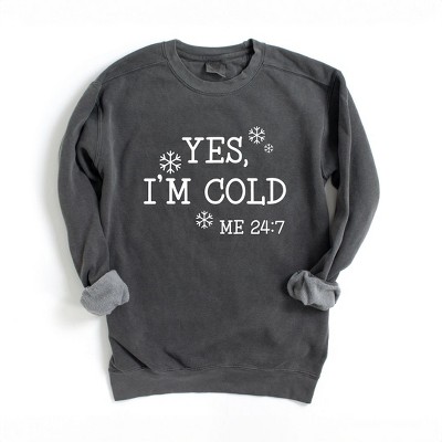 Simply Sage Market Women's  Garment Dyed Graphic Sweatshirt Yes I'm Cold