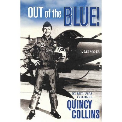 Out of the Blue - by  James Collins (Paperback)