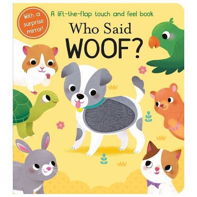 Who Said Woof? - (Who Said?) (Board Book)