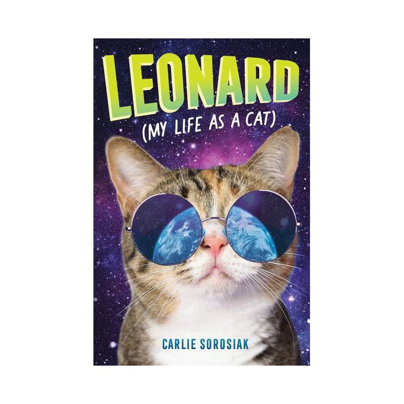Leonard (My Life as a Cat) - by Carlie Sorosiak, 1 of 2