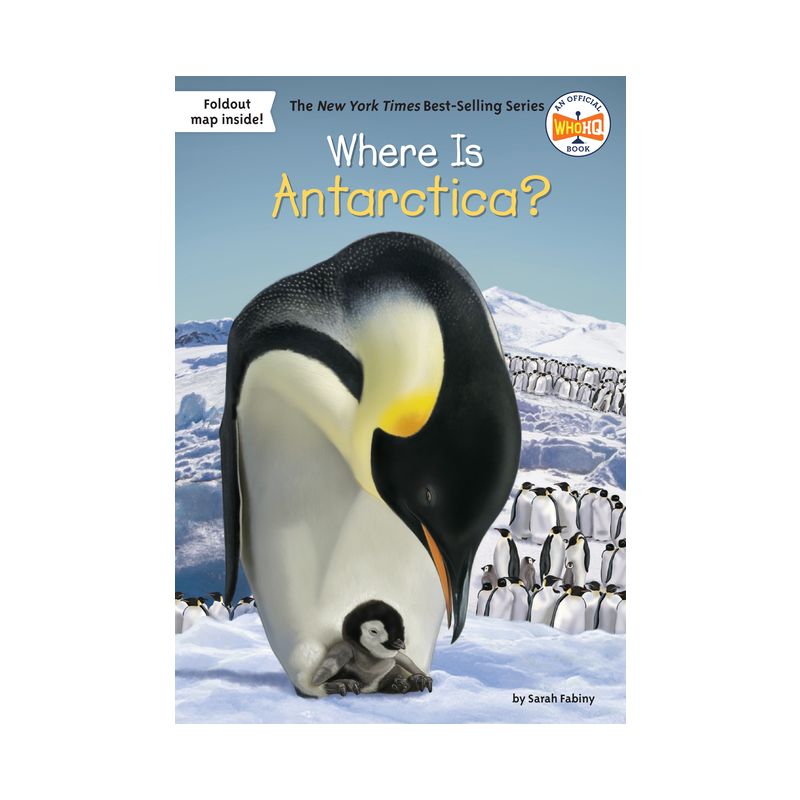 Where Is Antarctica? - (Where Is?) by  Sarah Fabiny & Who Hq (Paperback), 1 of 2