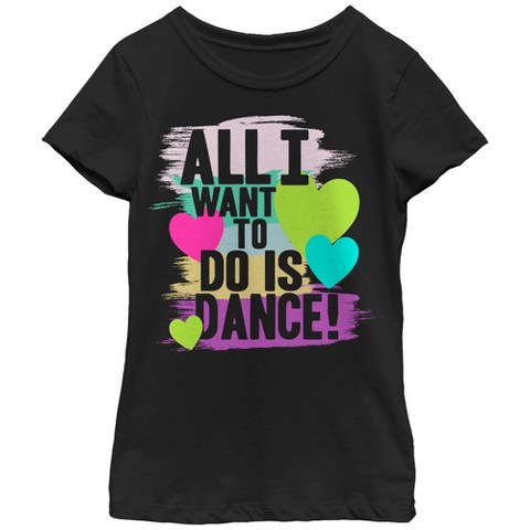 CHIN UP Apparel Girl's CHIN UP All I Want to Do is Dance T-Shirt - Black - Small