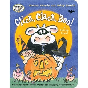 Click, Clack, Boo! - (Click Clack Book) by  Doreen Cronin (Board Book) - 1 of 1
