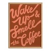 18" x 24" Blake Wake Up and Smell The Coffee by Maria Filar Framed Printed Glass Natural - Kate & Laurel All Things Decor - 2 of 4