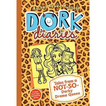 Tales from a Not-so-Dorky Drama Queen ( Dork Diaries) (Hardcover) by Rachel Renee Russell
