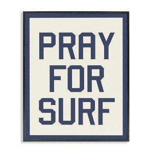 Stupell Industries Pray for Surf Phrase, 16" x 20" - 1 of 4