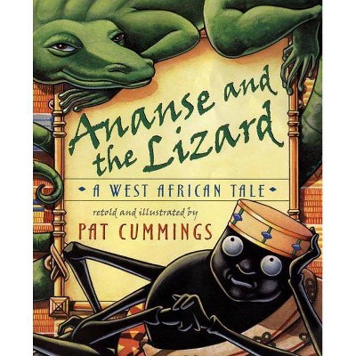 Ananse and the Lizard - (Hardcover)