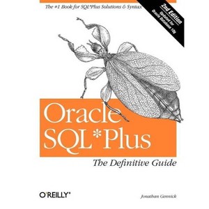 Oracle SQL*Plus - (Definitive Guide) 2nd Edition by  Jonathan Gennick (Paperback) - 1 of 1