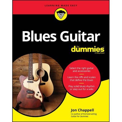 Blues Guitar for Dummies - by  Jon Chappell (Paperback)