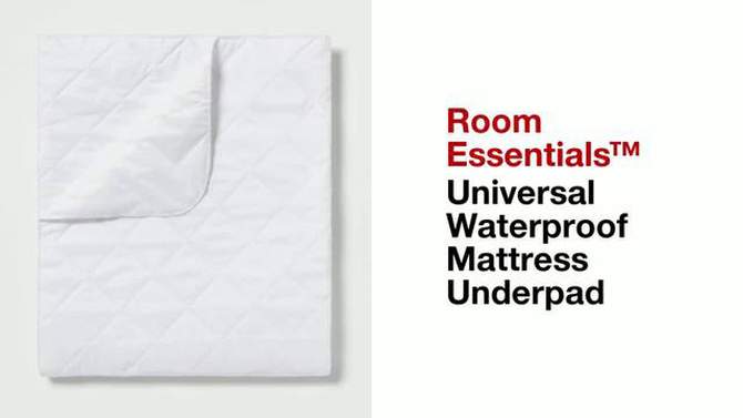 Universal Waterproof Mattress Underpad - Room Essentials&#8482;, 2 of 5, play video