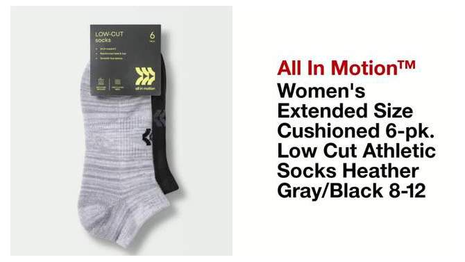 Women&#39;s Extended Size Cushioned 6pk Low Cut Athletic Socks - All In Motion&#8482; Heather Gray/Black 8-12, 2 of 5, play video