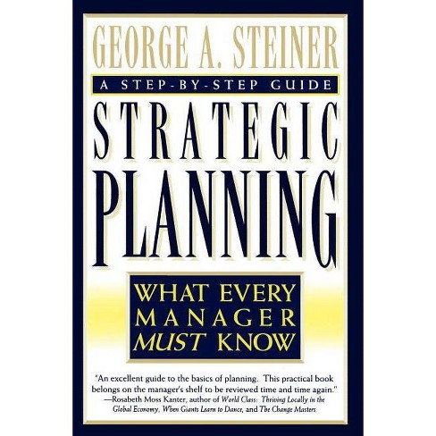 Strategic Planning - by  George Albert Steiner (Paperback) - image 1 of 1