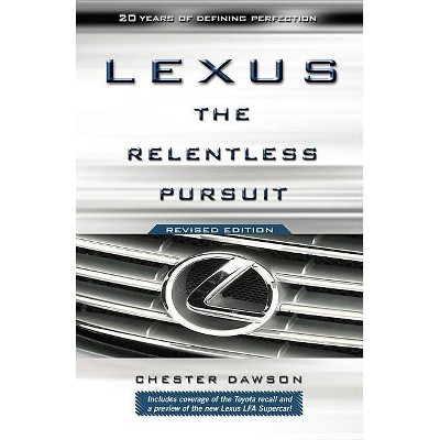 Lexus - 2nd Edition by  Chester Dawson (Paperback)