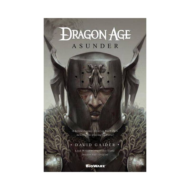 Dragon Age: Asunder - (Dragon Age (Paperback)) by  David Gaider (Paperback), 1 of 2