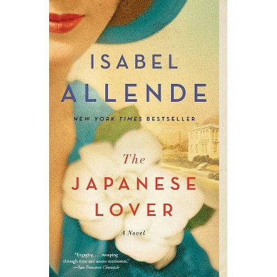 The Japanese Lover - by  Isabel Allende (Paperback)