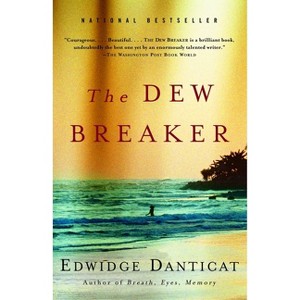 The Dew Breaker - (Vintage Contemporaries) by  Edwidge Danticat (Paperback) - 1 of 1