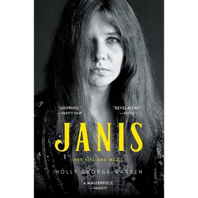 Janis - by  Holly George-Warren (Paperback)