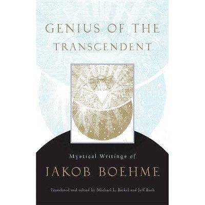 Genius of the Transcendent - by  Jakob Boehme (Paperback)