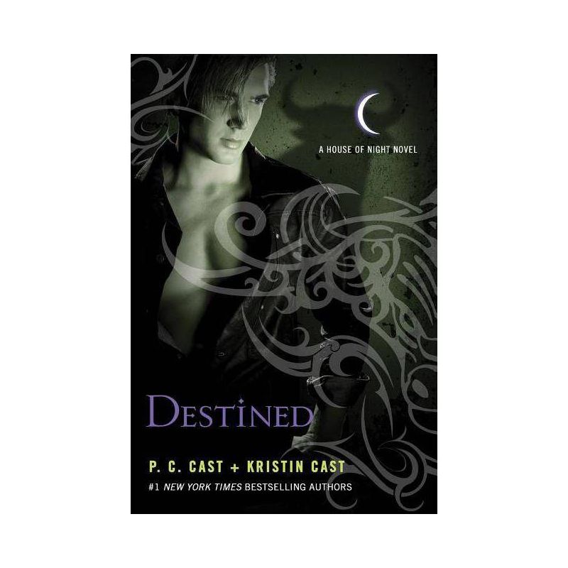 Destined - (House of Night Novels) by  P C Cast & Kristin Cast (Paperback), 1 of 2