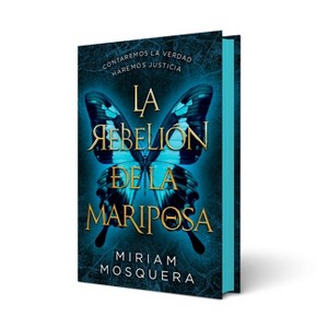 Rebelión de la Mariposa, La - by  Miriam Isabel Mosquera (Hardcover) - 1 of 1