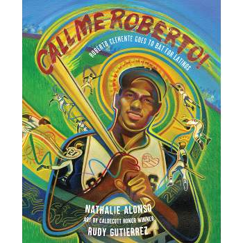 Call Me Roberto! - by  Nathalie Alonso (Hardcover)