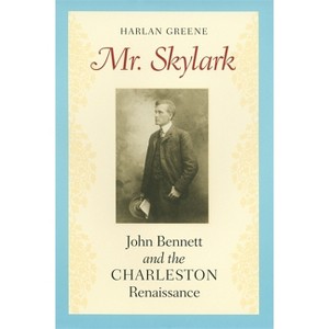 Mr. Skylark - by  Harlan Greene (Paperback) - 1 of 1