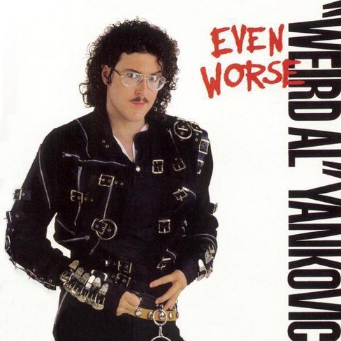 Weird Al Yankovic - Even Worse (CD) - image 1 of 1