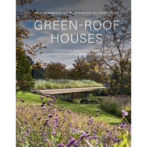 Green-Roof Houses - by  Oscar Riera Ojeda & James Moore McCown (Hardcover) - 1 of 1