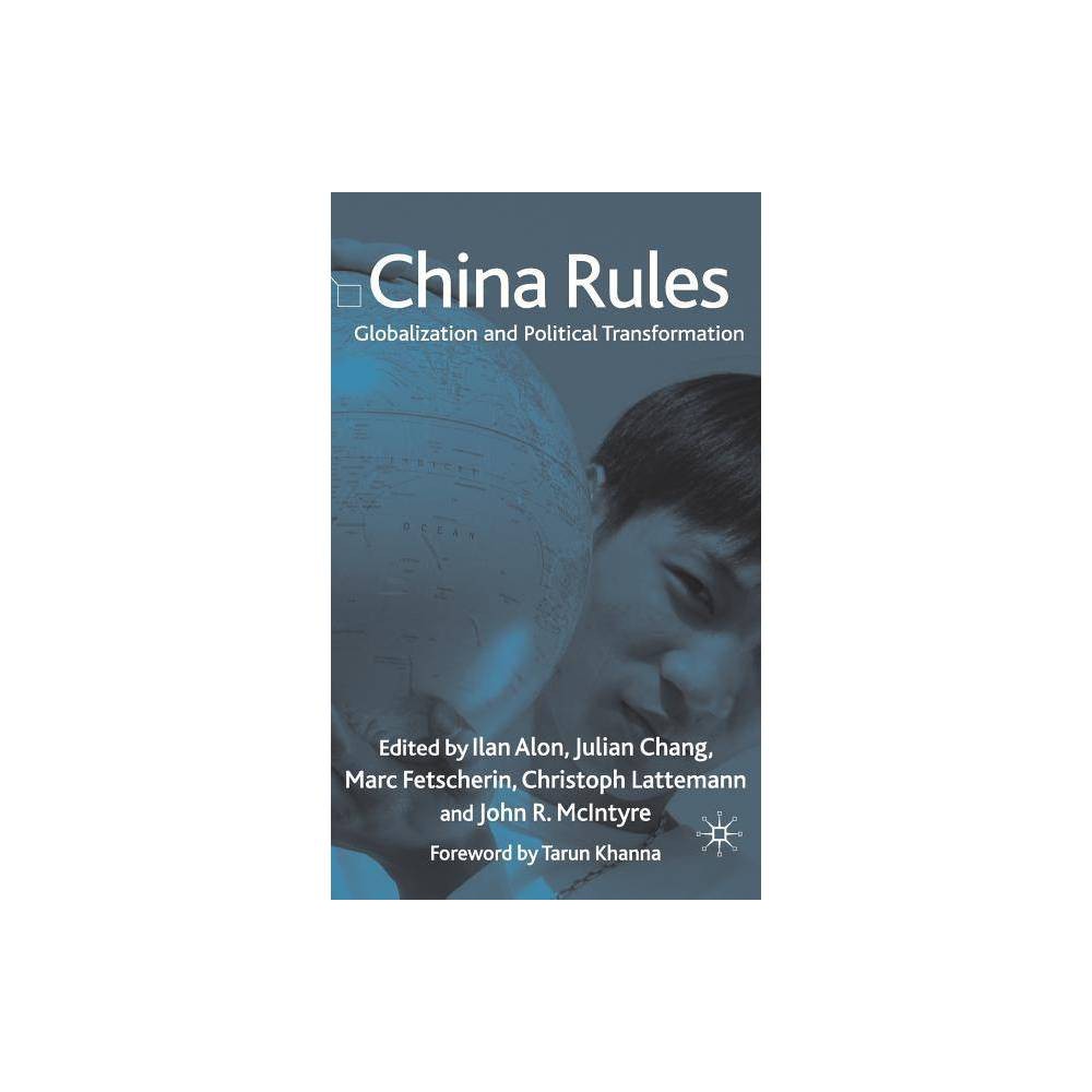ISBN 9780230576254 China Rules Globalization and Political Transformation