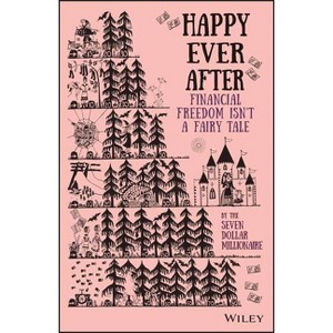 Happy Ever After - by  Seven Dollar Millionaire (Paperback) - 1 of 1